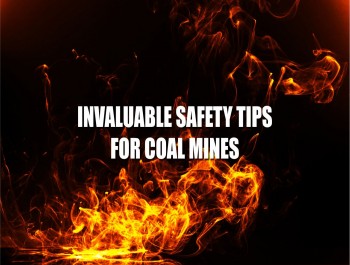INVALUABLE SAFETY TIPS FOR COAL MINERS